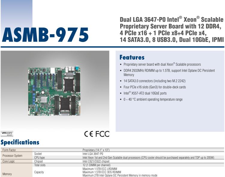 研華ASMB-975 雙路LGA3647-P0 Intel? Xeon? Scalable 服務(wù)器主板，帶12個 DDR4, 4個 PCIe x16 + 1個 PCIe x8 + 4 個PCIx4, 14 個 SATA3, 8 個USB3.0, Dual 10GbE, IPMI