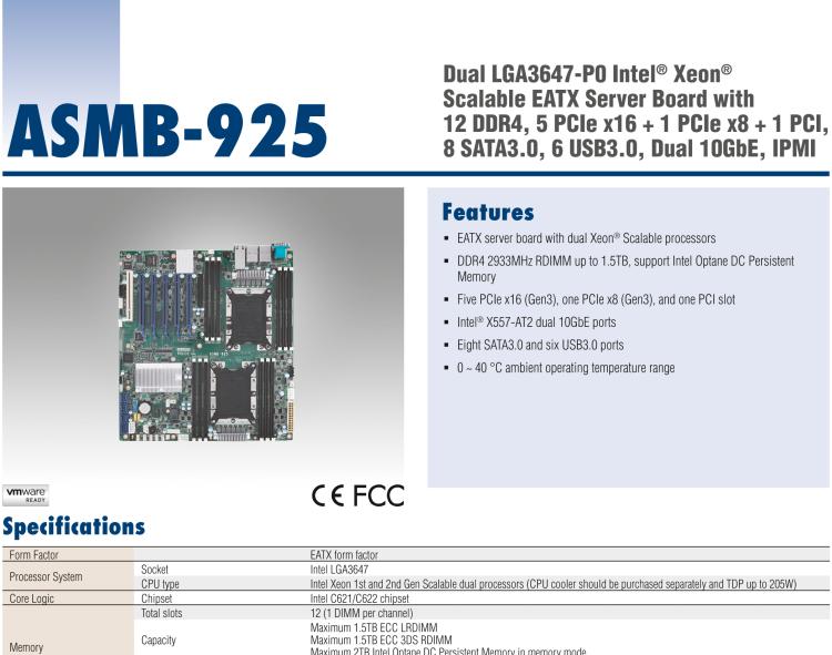 研華ASMB-925 雙路 LGA3647-P0 Intel? Xeon? Scalable EATX 服務(wù)器主板，帶12個(gè) DDR4，5個(gè) PCIe x16 + 1個(gè) PCIe x8 + 1 個(gè)PCI, 8個(gè) SATA3, 6 個(gè)USB3.0, Dual 10GbE, IPMI