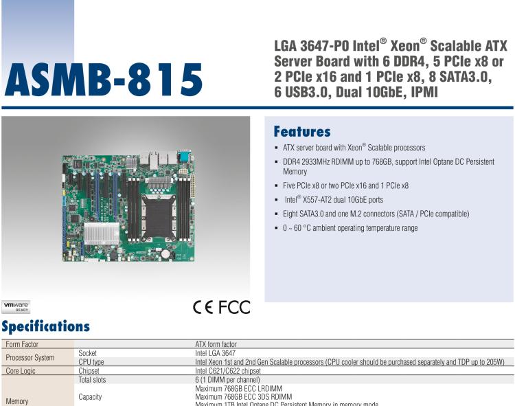 研華ASMB-815 單路LGA 3647-P0 Intel? Xeon? Scalable ATX 服務(wù)器主板，帶 6 個(gè)DDR4, 5 個(gè)PCIe x8 或者 2 個(gè)PCIe x16 和 1個(gè) PCIe x8, 8 個(gè)SATA3, 6 個(gè)USB3.0, Dual 10GbE, IPMI