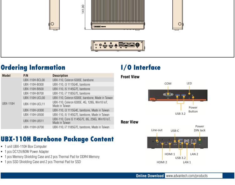 研華UBX-110 研華 UBX-110 是一臺工業(yè)級微型計算機，適用于辦公室、零售應(yīng)用等。內(nèi)置 Intel Tiger Lake 系列處理器提升系統(tǒng)性能和工作效率。