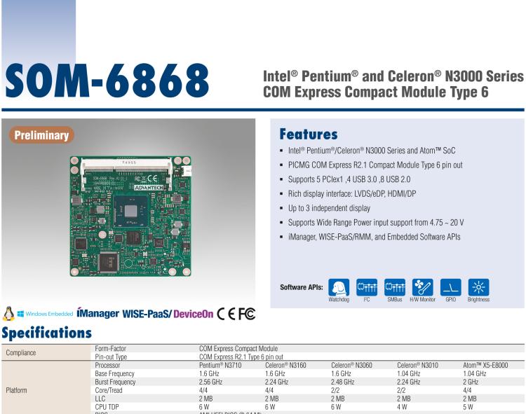 研華SOM-6868 Intel? Pentium?/Celeron? N3000 系列和 Atom ? SoC，COM Express Express Type 6 模塊