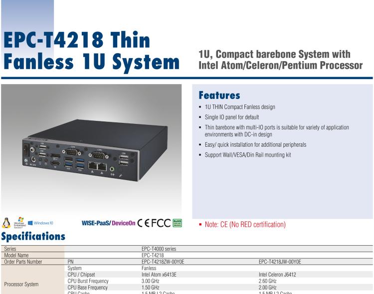 研華EPC-T4218 適配Intel 第8代 賽揚/凌動系列處理器。1U超薄高度，無風扇系統(tǒng)，性能強勁，性價比高。