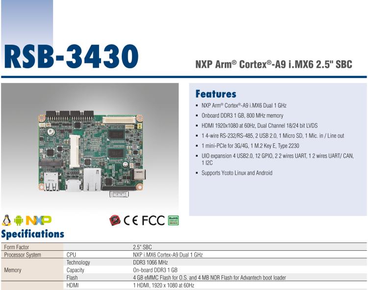 研華RSB-3430 基于NXP Arm Cortex-A9 i.MX6平臺,精簡功能的2.5寸緊湊型單板電腦。搭配UIO20/40可快速擴展各種外設(shè)接口