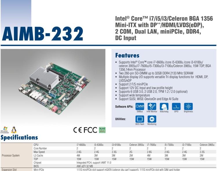 研華AIMB-232 板載Intel? 第6/7代 Core? i/賽揚(yáng) 處理器。超薄設(shè)計(jì)，無風(fēng)扇設(shè)計(jì)，支持寬溫。