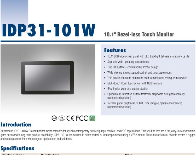 研華IDP31-101W 10.1'' 平面觸摸IP67顯示器：超薄的外形，輕盈光滑的圓角，堅固的玻璃面板，帶來完全現(xiàn)代的外觀。